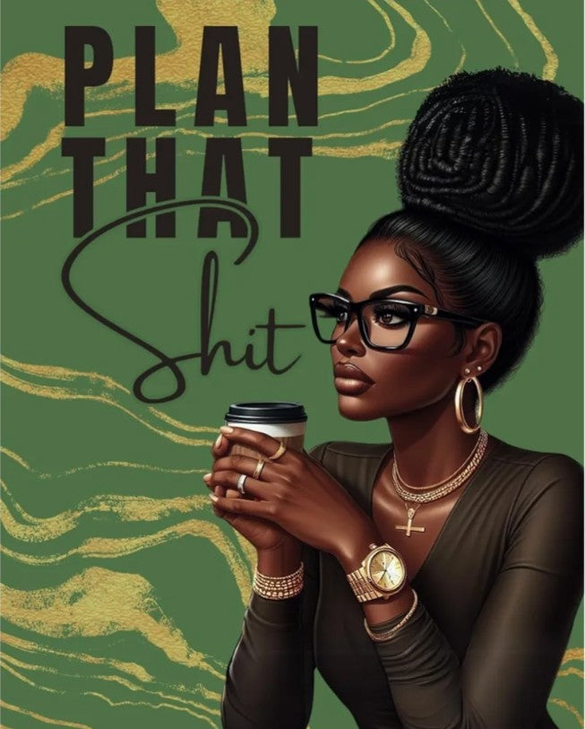 Plan That Sh!t