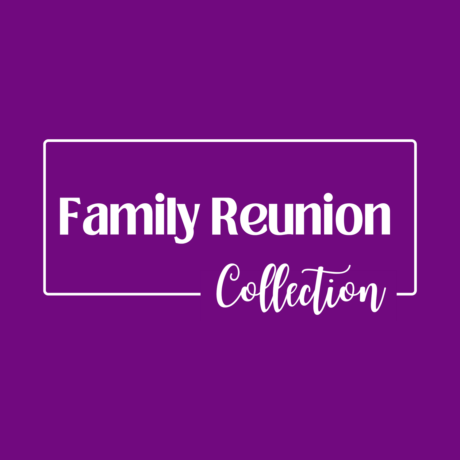 Family Reunion