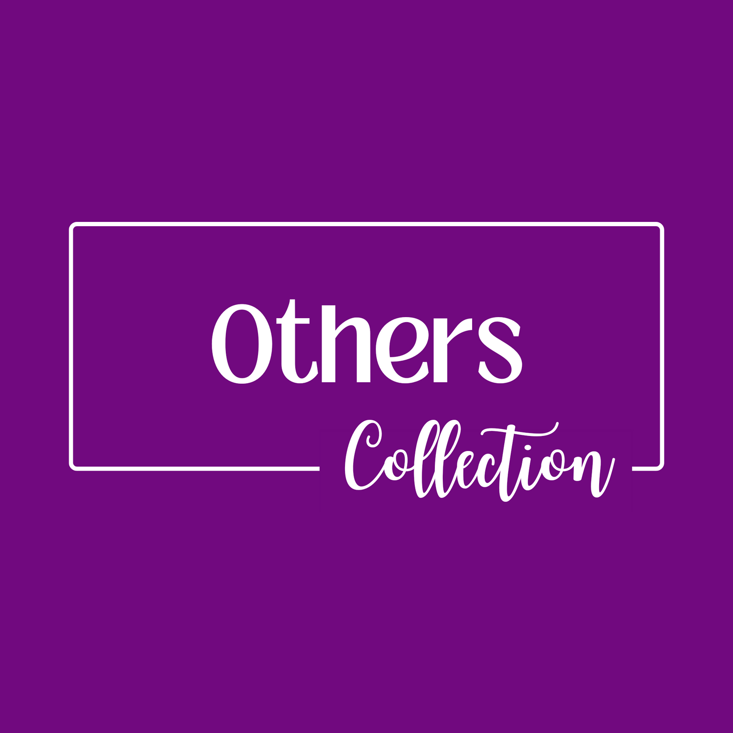 Others Collection