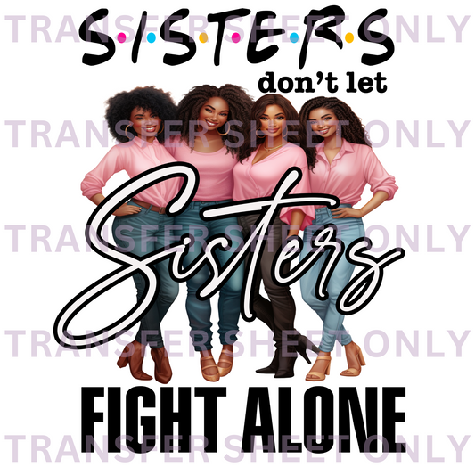 Sisters Don't Fight Alone Transfer