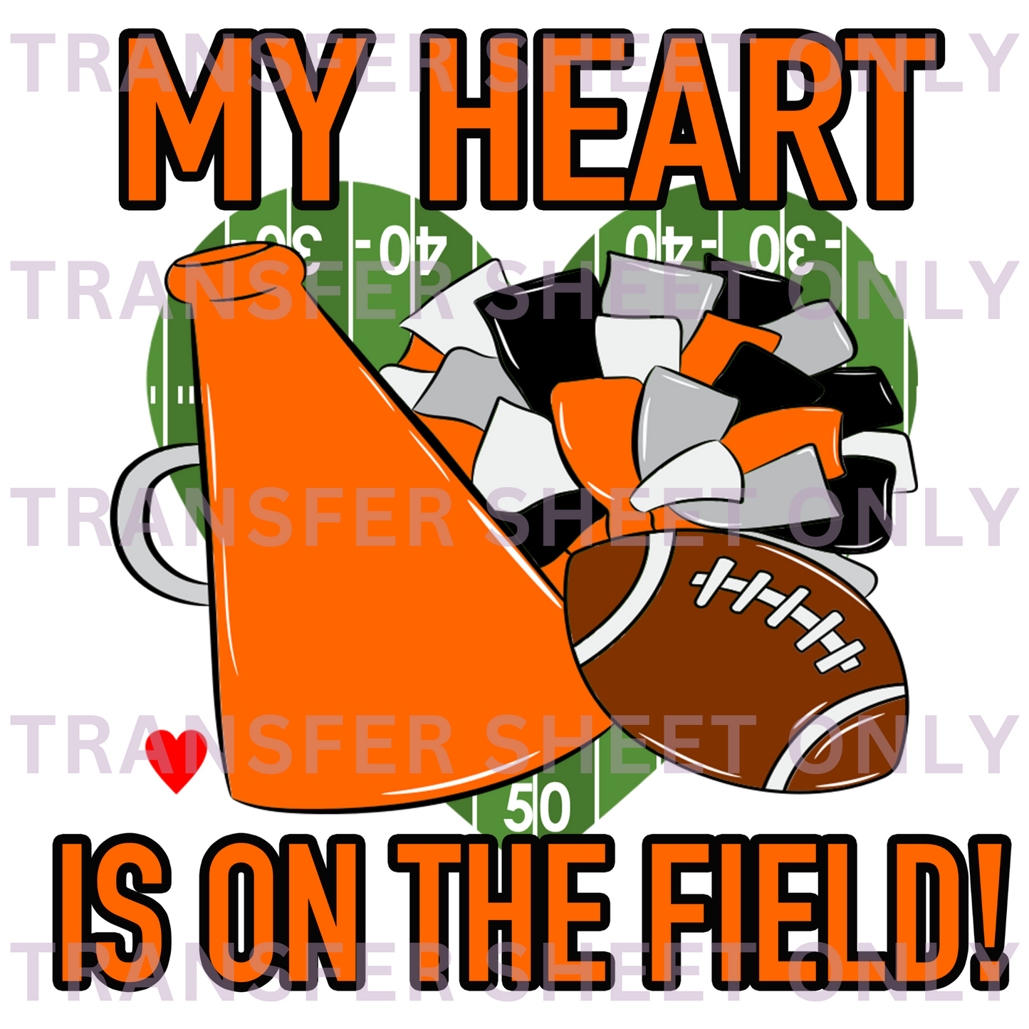 My Heart on that Field Transfer