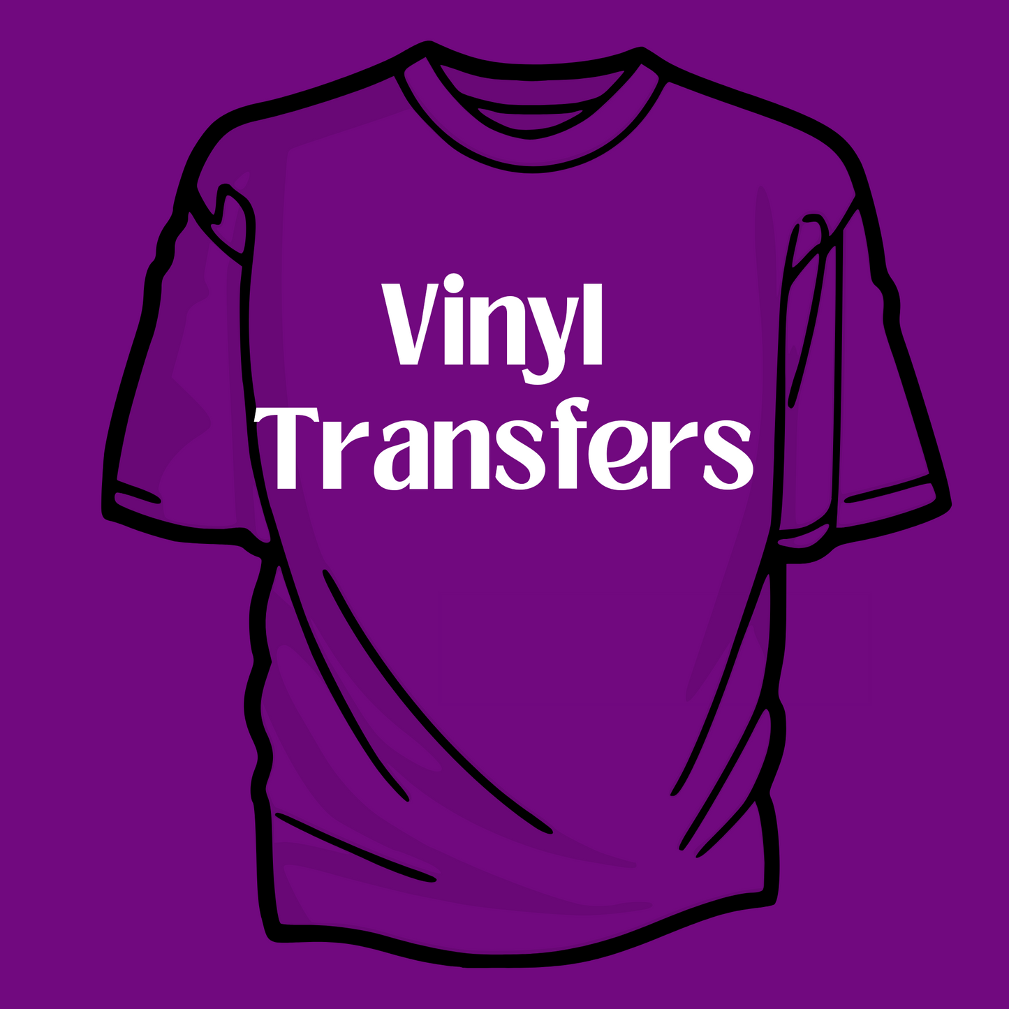 Custom Vinyl Transfer
