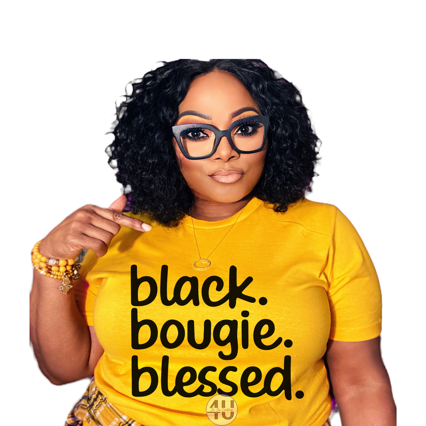 Black. Bougie. Blessed.