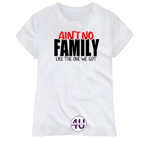 Aint No Family